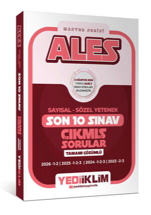 Yediiklim Yayınları 2027 ALES Sayısal Sözel Yetenek Tamamı Çözümlü Son 10 Sınav Çıkmış Sorular (2 Ağustos 2026 Ales-2 Ekli)